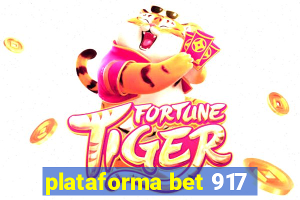 plataforma bet 917